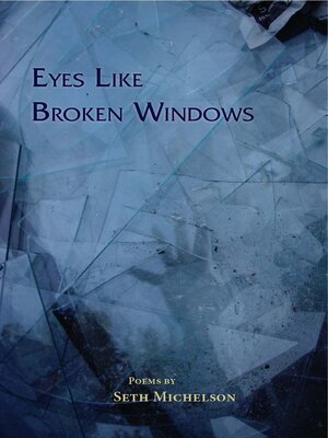 cover image of Eyes like broken windows
